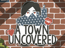 A Town Uncovered APK