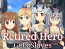 Retired Hero Gets Slaves APK