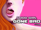 Good Girl Gone Bad game APK