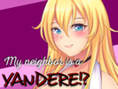 My Neighbor Is A Yandere?! Chapter 1 