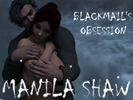 Manila Shaw: Blackmail's Obsession game APK